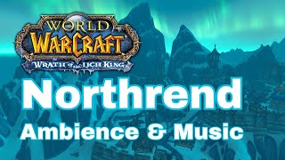 Northrend Music & Ambience | World of Warcraft ASMR | Wrath of the Lich King