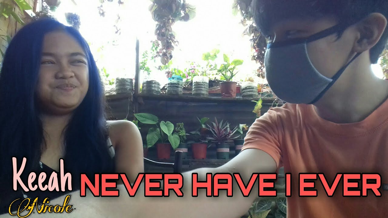 Never Have I Ever Challenge | Keeah Nicole - YouTube