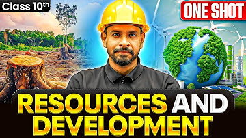 Resources And Development ONE SHOT | Class 10th Geography CBSE Chapter 1 | SST
