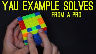 What A Pro Yau 5x5 Solver Sees | Yau Tips