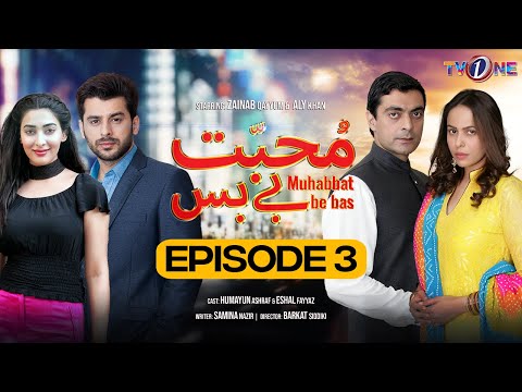 Mohabbat BeBas — Episode 3