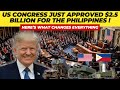 US Congress Approves $2.5 BILLION Philippines Military Deal | What Happens Next