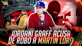 JORDANI GRAFF ACUSA DE ROBO A MARTÍN LORA (TU VERA LIO PODCAST)