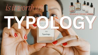 I Tried Typology Products Honest Review