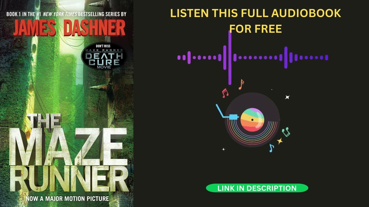 The Maze Runner by James Dashner [Full Audiobook Free]