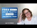 Free Ways to Drive Traffic to Your Facebook Page