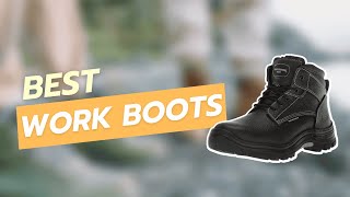 Best Work Boots 2024 | Top Picks for Durability & Comfort