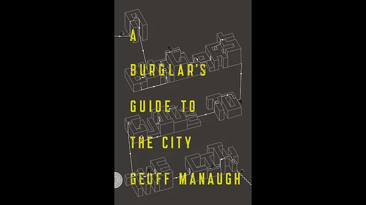 GSMT - Geoff Manaugh, Author:  A Burglars Guide to...