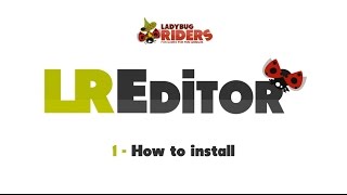 LREditor - How to install