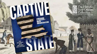 Does Mass Incarceration Make Us Safer? Captive State: Louisiana and the Making of Mass Incarceration