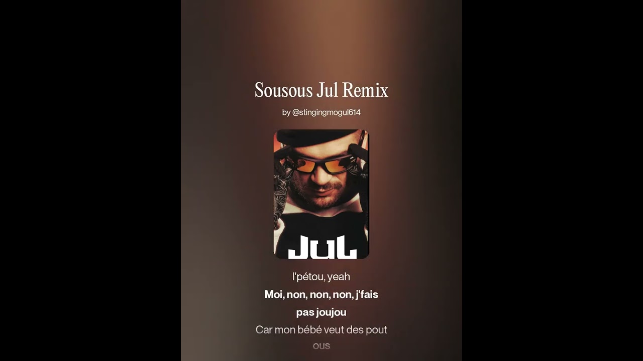 Sousous Jul Remix #2 