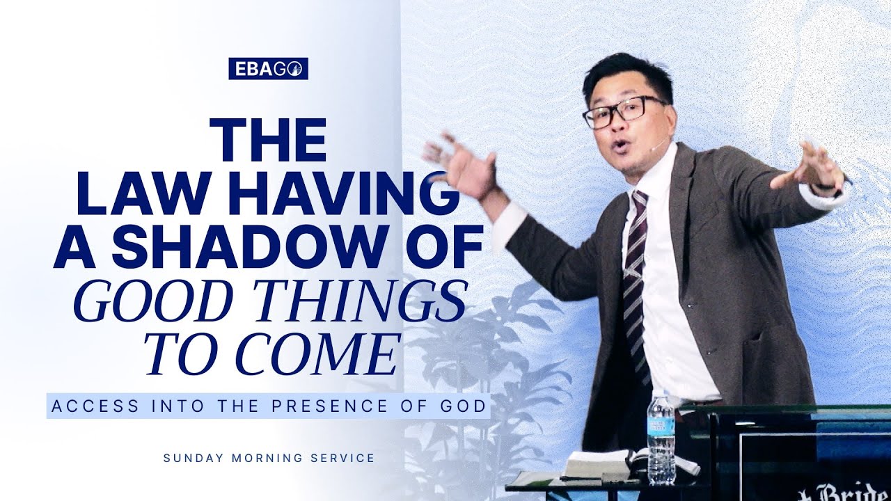 the-law-having-a-shadow-of-good-things-to-come-access-into-the
