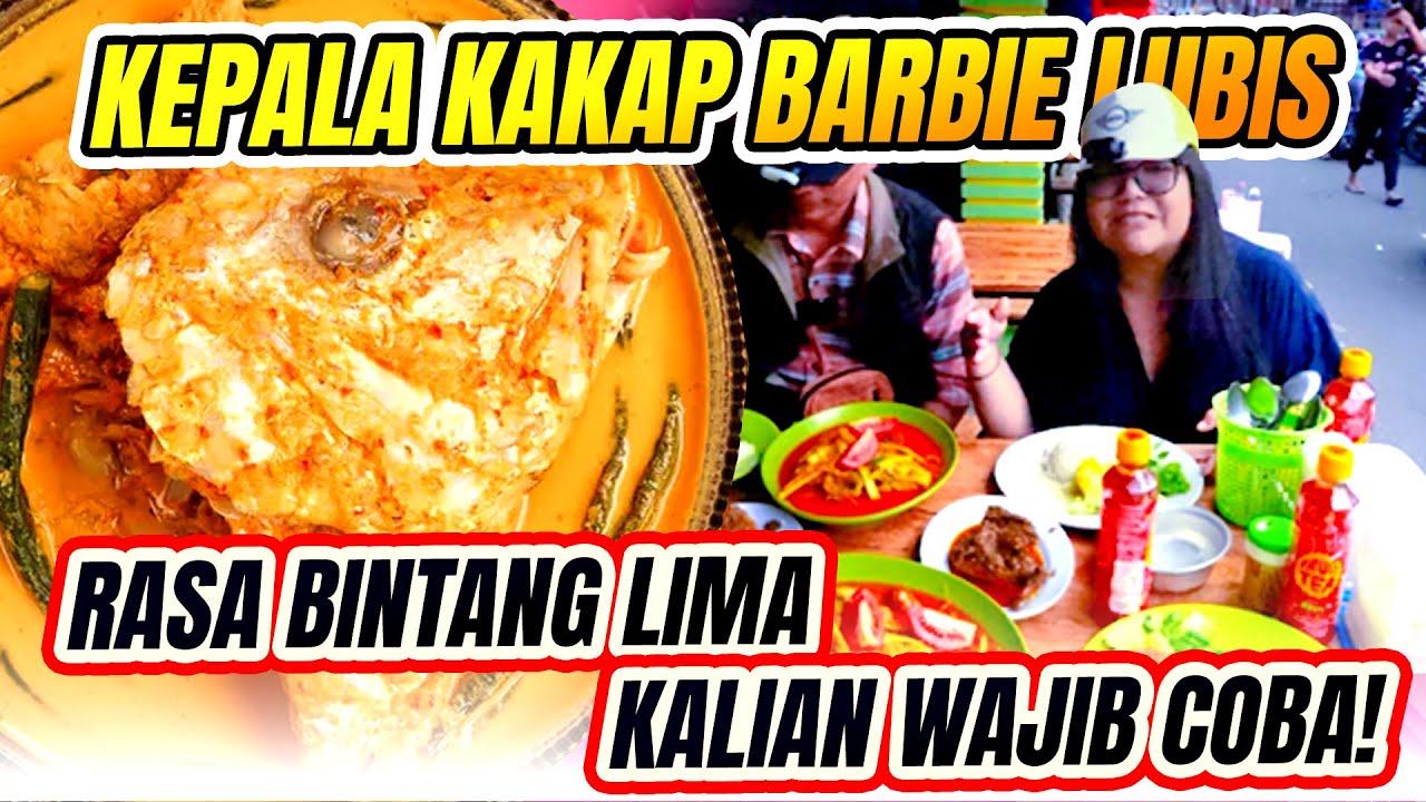 KEPALA KAKAP BARBIE LUBIS RASA BINTANG LIMA HARGA BINTANG LIMA JUGA 😁