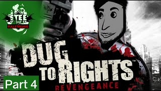 Dead to Rights: Retribution (Part 4 FINAL) || SteeScribbles