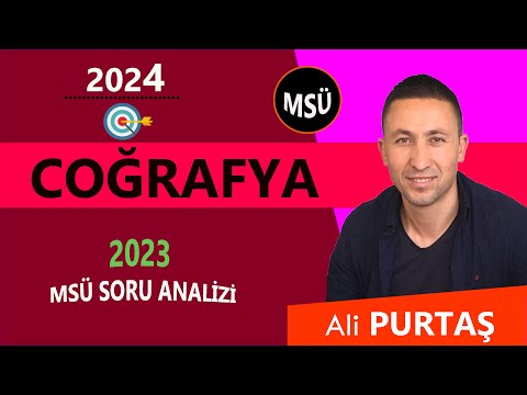 2023 MSÜ COĞRAFYA SORULARI ve ÇÖZÜMLERİ