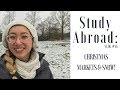 Study Abroad: Vlogvent Ep. 1 | Christmas Markets &amp; Snow!