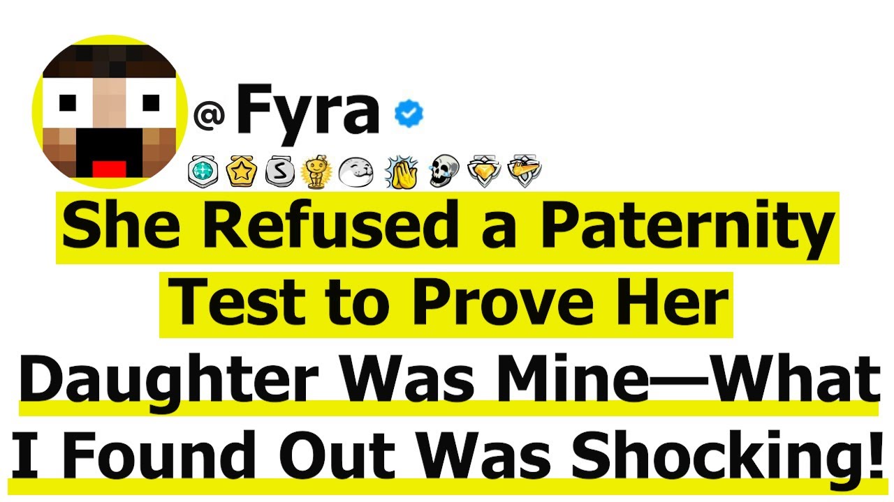 She Refused a Paternity Test to Prove Her Daughter Was Mine—What I Found Out Was Shocking!