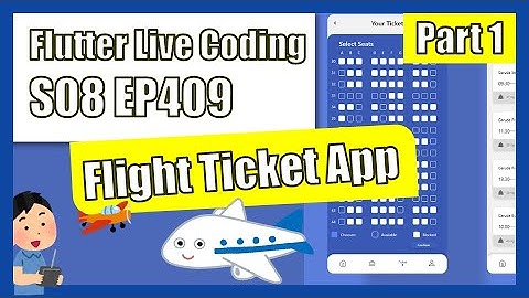 [Flutter] Flutter Live Coding EP409 (Flight Ticket App Part 1)