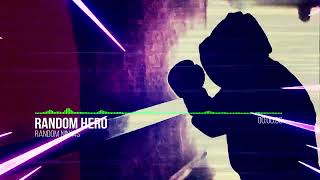 Random Hero - Random Ninjas