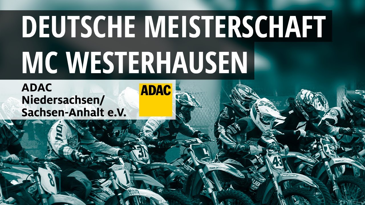 ADAC MX Weekend - 1. Läufe Deutsche Meisterschaft Motocross Westerhausen