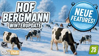 LS25 Hof Bergmann WINTERUPDATE bringt starke Neuerungen