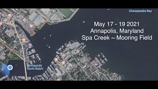 Annapolis Maryland ~ Spa Creek ~ City Mooring Field ~ America’s Great Loop ~ May 2021