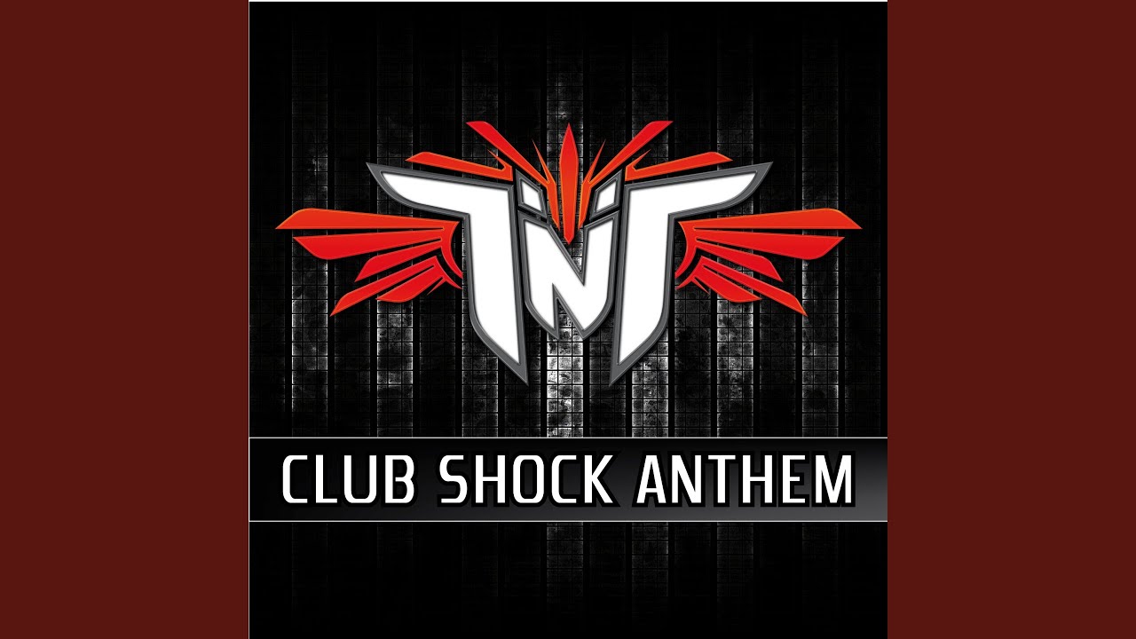 Club Shock Anthem (Radio Edit)