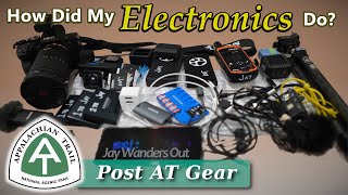 Post AT Gear: How Did My Electronics Do?