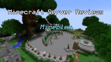 Minecraft Server Reviews | Mineplex