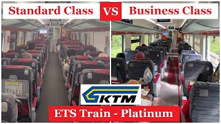 ETS Train - Business Class vs Standard Class Comparison 2023 - Platinum - Which One To Choose?