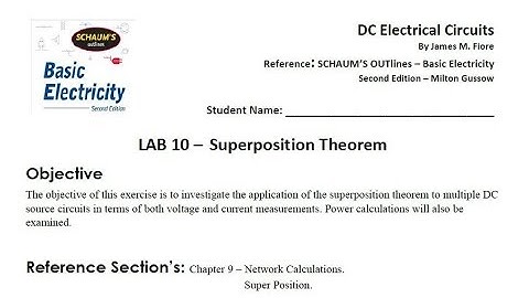 DC Electrical Circuits Lab 10 - Superposition Theorem