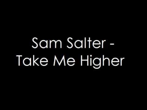 Sam Salter - Take Me Higher
