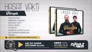 Hasat Vakti - Aşk ile Yandır (Sultanım Allah) Resimi