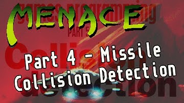 Menace Source Code Part 4 - Missile to Alien Collision Detection