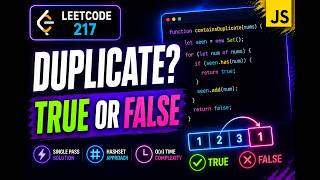 Contains Duplicate Interview Question | JavaScript DSA