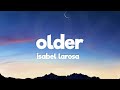 Isabel LaRosa Older Lyrics 