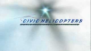 Civic Helicopters Commercial Intro