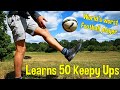 World&#39;s WORST Football Player Learns 50 KEEPY UPS | Yes You Can