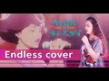 Endless - Angela (Vo.Alisa) - Carole &amp; Tuesday Cover