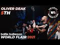 Oliver Deak - 5th | Ballie Ballerson World Flair 2021 | FINAL