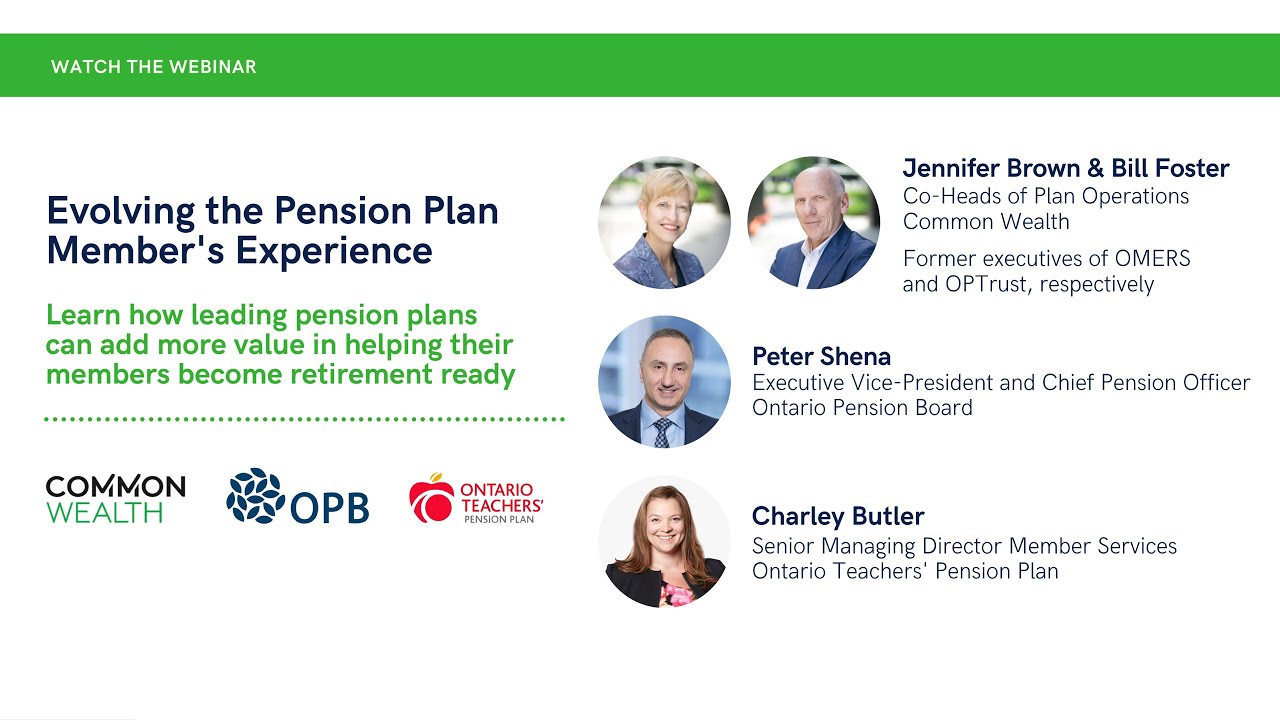 inar Evolving the Pension Plan Member's Experience YouTube