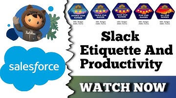 Slack Etiquette and Productivity | Salesforce Trailhead | Quiz Solution