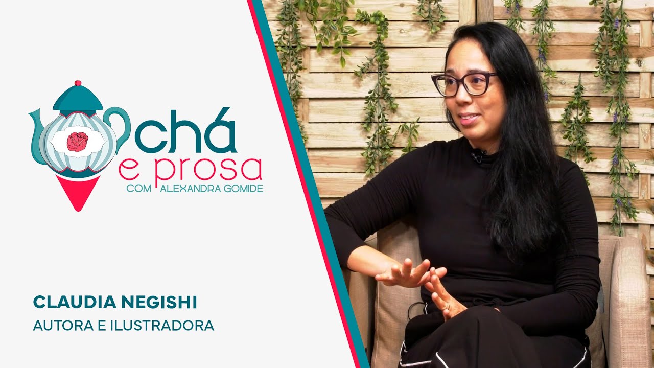 Chá e Prosa com Claudia Negishi
