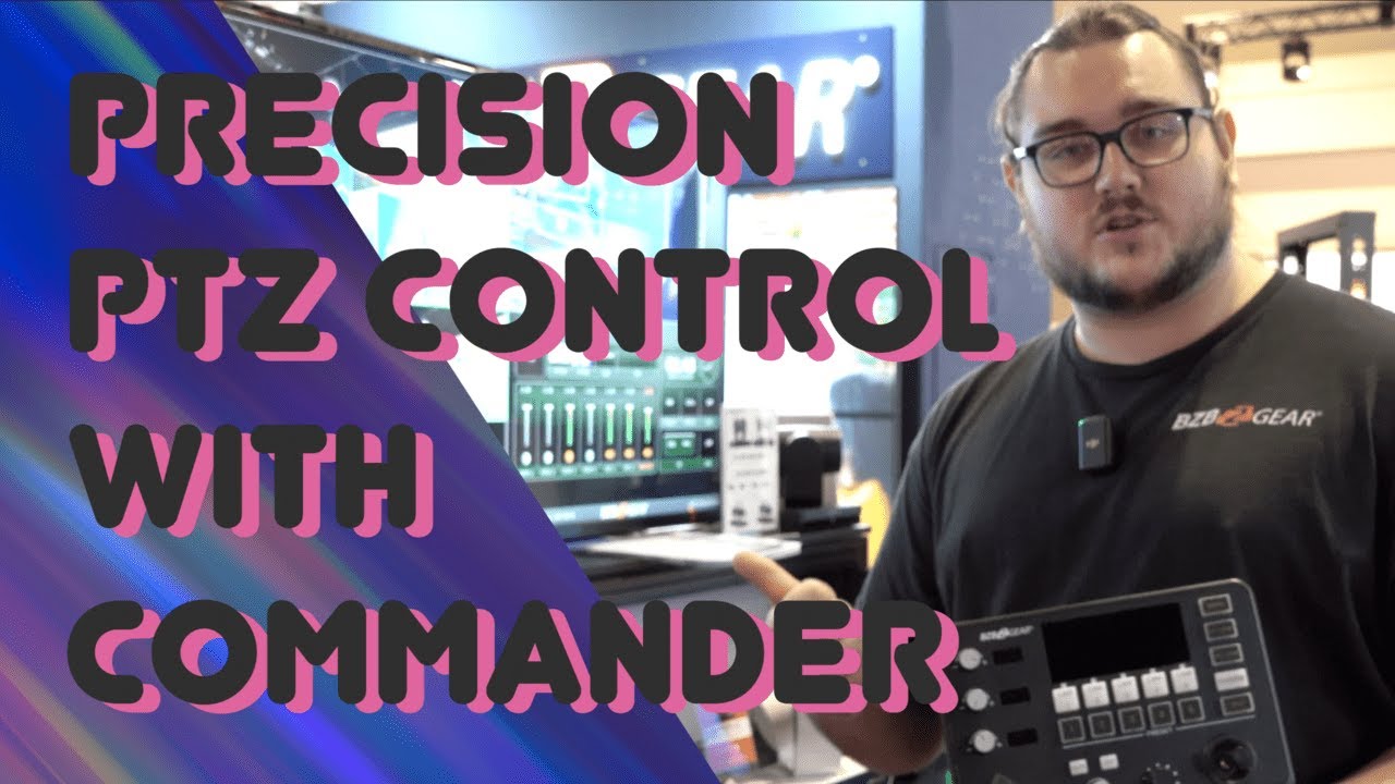 InfoComm 2023 - Commander Series Joystick Controllers Add Precision to PTZ Cameras