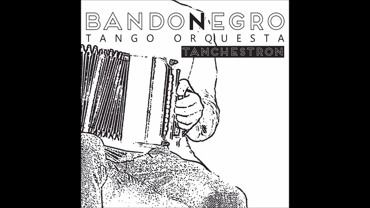 Bandonegro Tango Orquesta- Cafe Dominguez [TANCHESTRON CD]