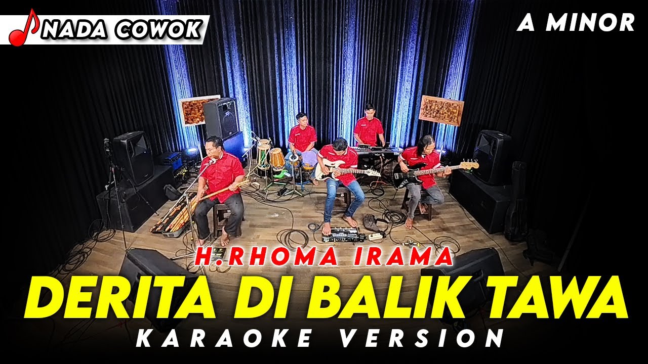 DERITA DI BALIK TAWA KARAOKE NADA COWOK / PRIA VERSI KOPLO FARIS KENDANG ( A MINOR )