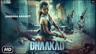 Dhaakad Teaser Trailer, Kangana Ranaut, Arjun Rampal, Divya Dutta, Dhaakad Trailer, #Dhaakad