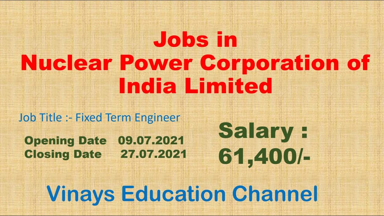 Jobs in Nuclear Power Corporation of India Limited