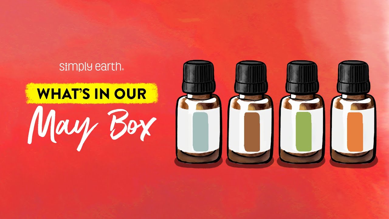 May 2021 Essential Oil Recipe Box Teaser