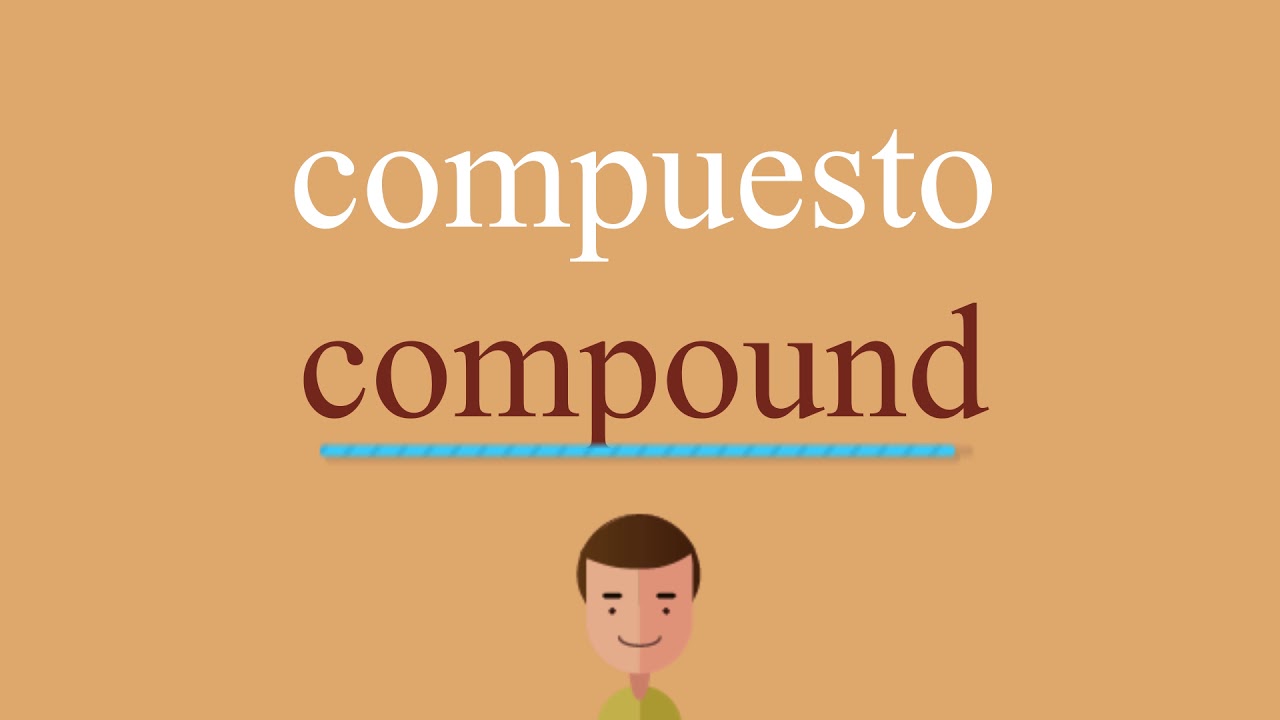 Cómo se dice compuesto en inglés idioma de colombia